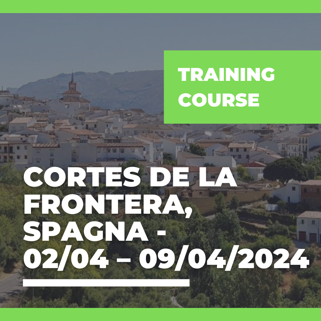 Call Erasmus+ Training Course a Cortes De La Frontera, Spagna – 02/04 – 09/04/2024