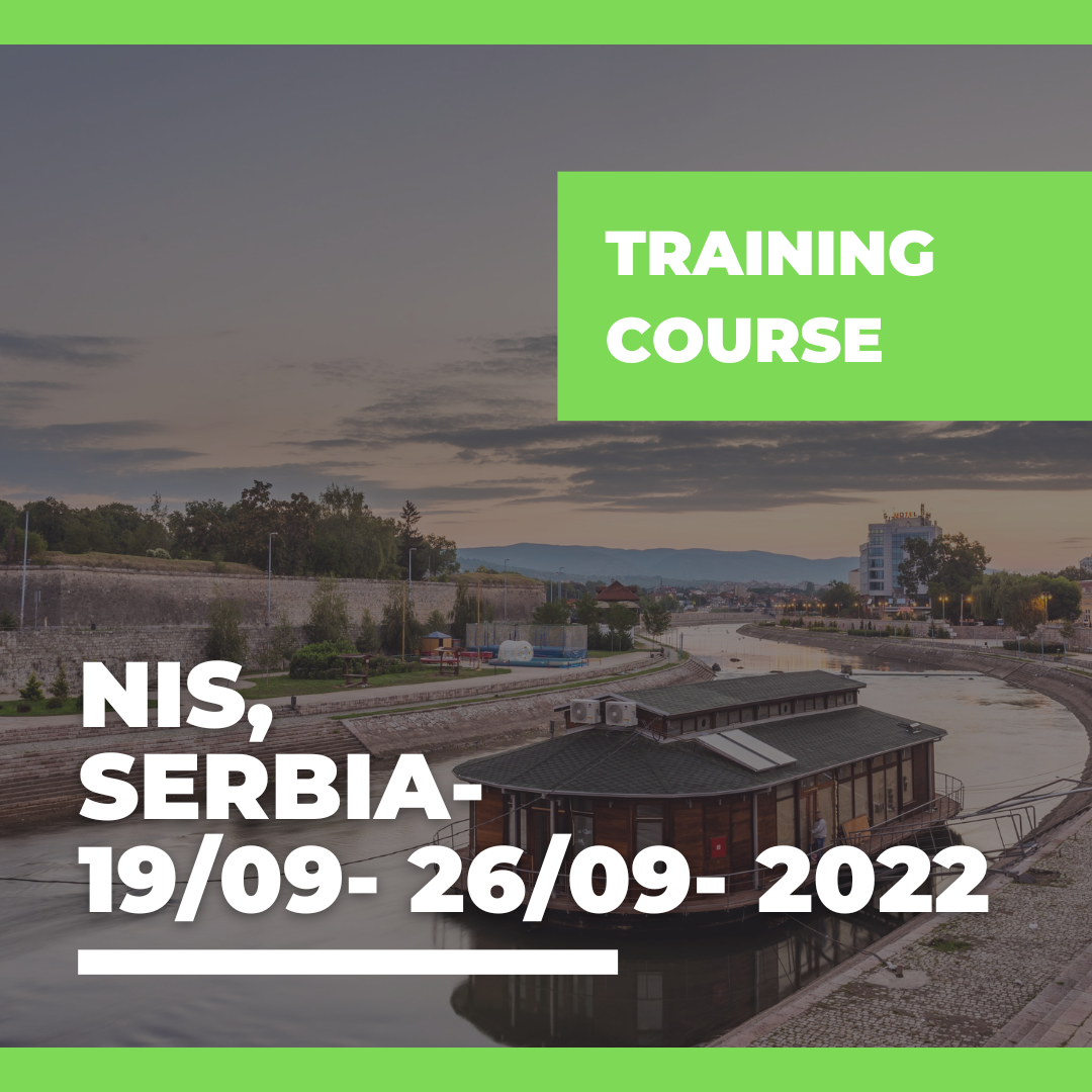 Call Erasmus+ Training Course a Nis, Serbia – 19/09- 26/09- 2022