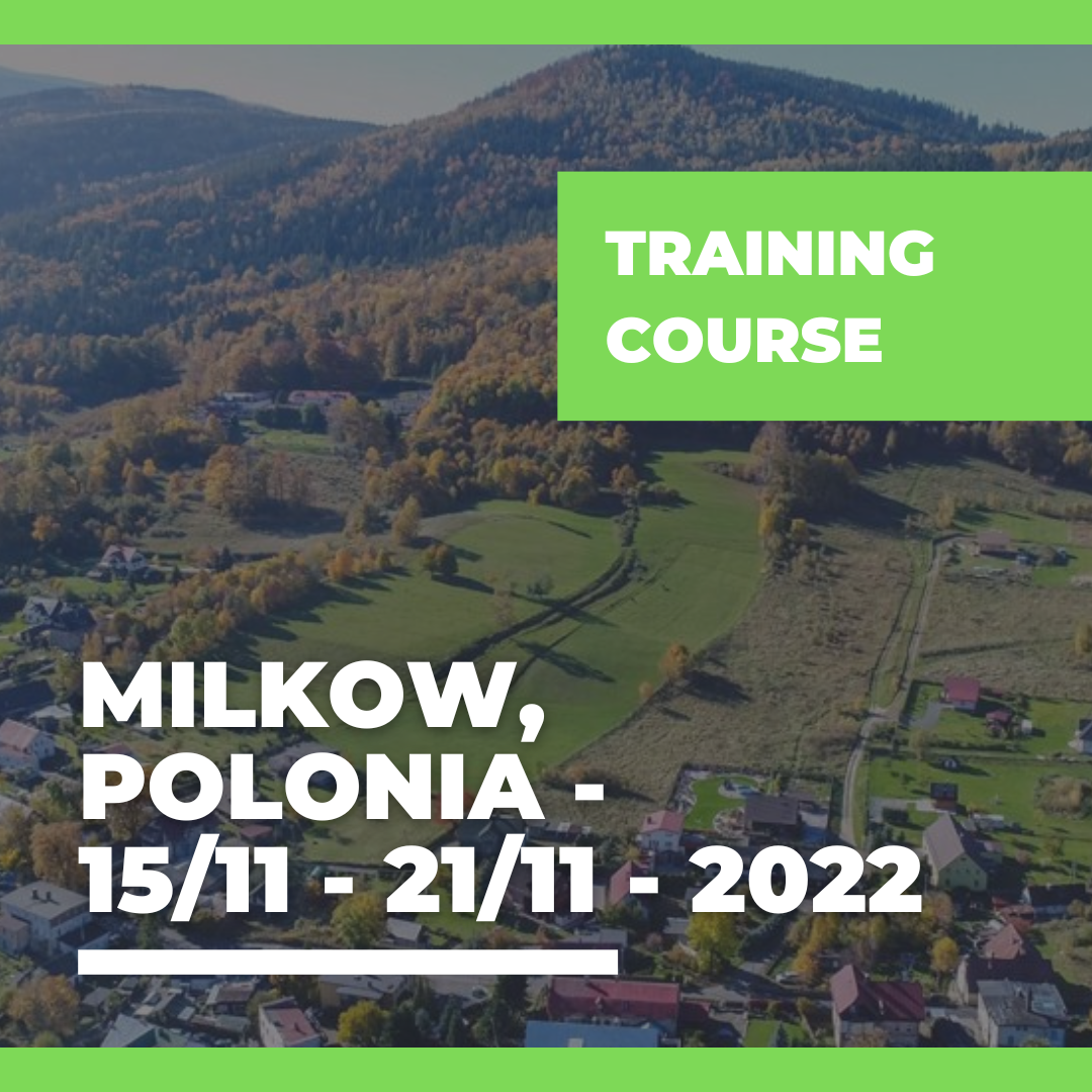 Call Erasmus+ Training Course a Milkow, Polonia – 15/11 – 21/11 – 2022