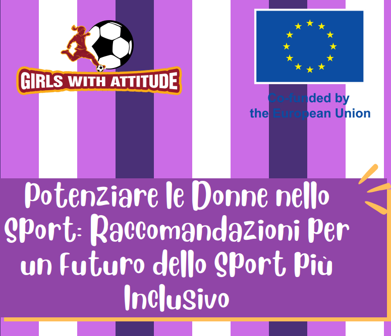 Girls With Attitude – Raccomandazioni per un futuro più inclusivo dello sport